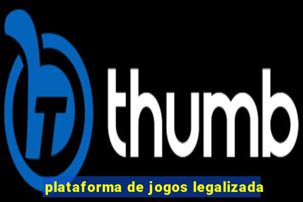 plataforma de jogos legalizada